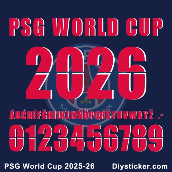 PSG World Cup 2025-26 font showing uppercase alphabet, numbers 0-9, and the year 2026 in red and white on a blue background.
