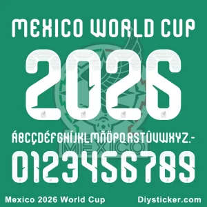 Mexico 2026 World Cup Font preview showing uppercase, lowercase letters and numbers for design projects.