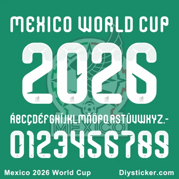 Mexico 2026 World Cup Font preview showing uppercase, lowercase letters and numbers for design projects.