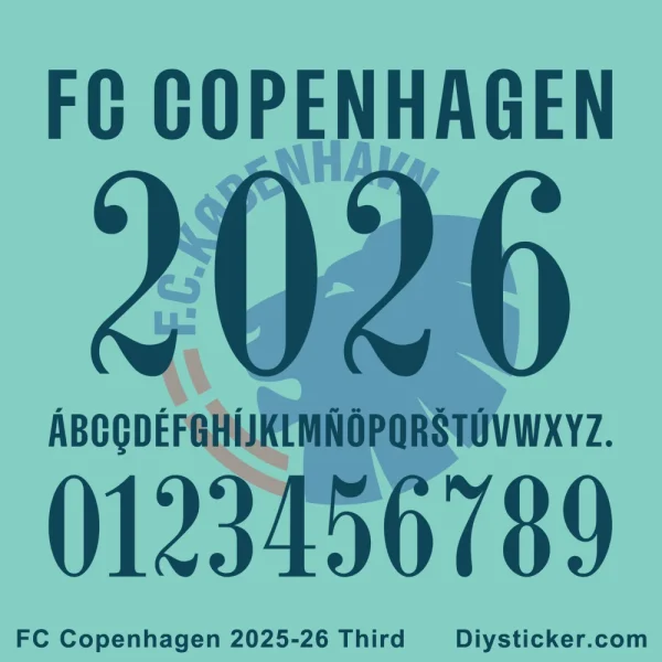 FC Copenhagen 2025-26 Third Font Official FC Copenhagen 2025-2026 Third kit font preview showing club name, stylized year, full alphabet and numbers.