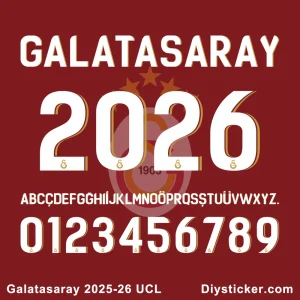Official Galatasaray 2025-2026 UEFA Champions League (UCL) font preview showing full character set and numbers.