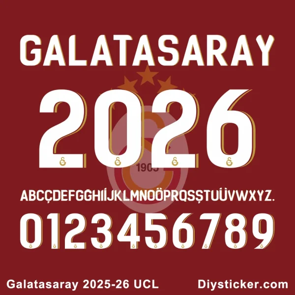 Galatasaray 2025-26 UCL Font Official Galatasaray 2025-2026 UEFA Champions League (UCL) font preview showing full character set and numbers.