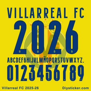 Official Villarreal FC 2025-2026 font preview showing club name, stylized season, full alphabet, and numbers.
