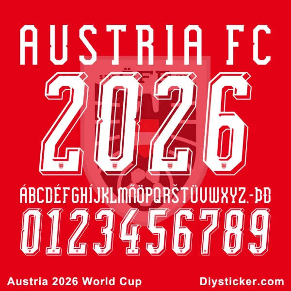 Austria 2026 World Cup Font - Official Jersey Typeface (First Release) Exclusive first-look preview of the official Austria 2026 World Cup jersey font, showing stylized "AUSTRIA FC" text and unique characters.