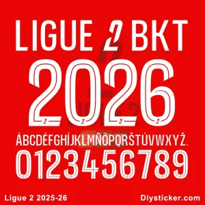 Ligue 2 2025-2026 Font Downloads Official Ligue 2 2025-2026 league font preview showing league logo, season year, full alphabet, and numbers.
