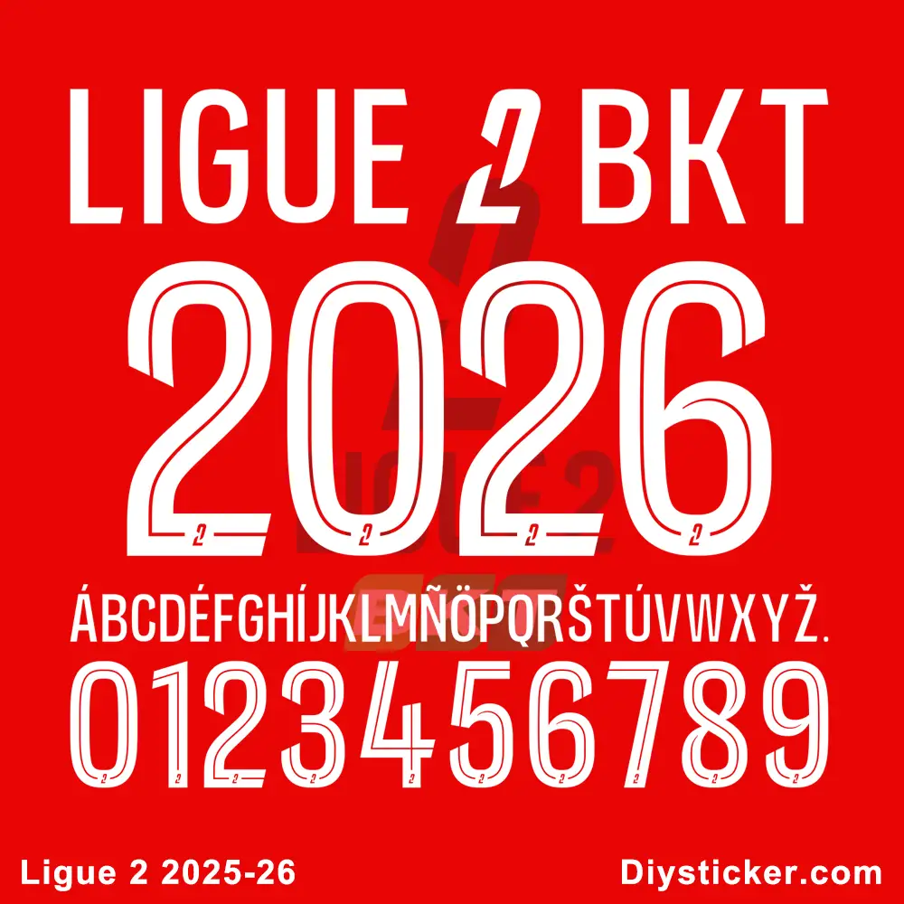 Official Ligue 2 2025-2026 league font preview showing league logo, season year, full alphabet, and numbers.