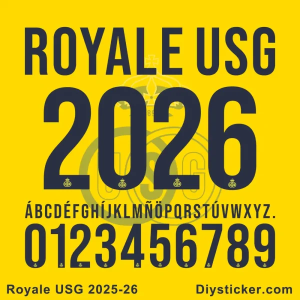 Royale Union Saint-Gilloise 2025-26 Font Preview Royale Union Saint-Gilloise 2025-26 font preview with letters, numbers, and club logo from Djysticker.com