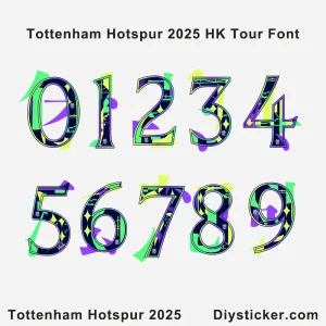 Tottenham Hotspur 2025 Hongkong Tour Font Tottenham Hotspur 2025 Hong Kong Tour font preview with official tour typography from Diysticker.com
