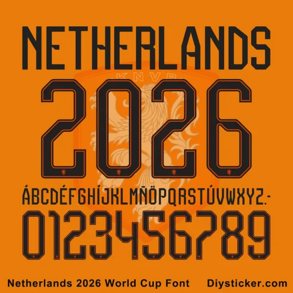 Netherlands 2026 World Cup Font Kit – Complete Vector Set Netherlands 2026 World Cup font kit preview showing letters, numbers, and design files including TTF, OTF, AI, CDR, PDF.