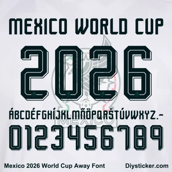 Mexico 2026 World Cup Away Font Preview - Complete Character Set Mexico 2026 World Cup Away Font sample – uppercase A-Z, numbers 0-9, and Mexico World Cup 2026 logo design
