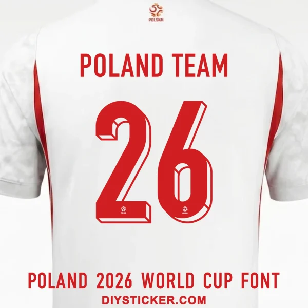 poland-2026-world-cup-font-jersey-effect Poland 2026 World Cup font download on white jersey with red 3D dimensional block shadow number twenty six layout