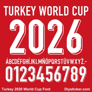 Turkey 2026 World Cup font TTF vector kit full character set alphabet glyphs and 3D shadow numbers zero to nine