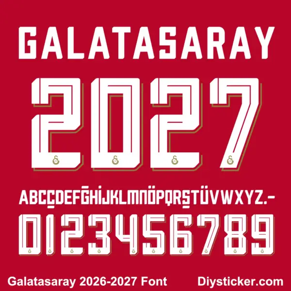 galatasaray-2026-2027-font-download Galatasaray 2026-2027 font TTF vector kit complete character sheet alphabet glyphs and white 3D block numbers zero to nine with gold shadow detail