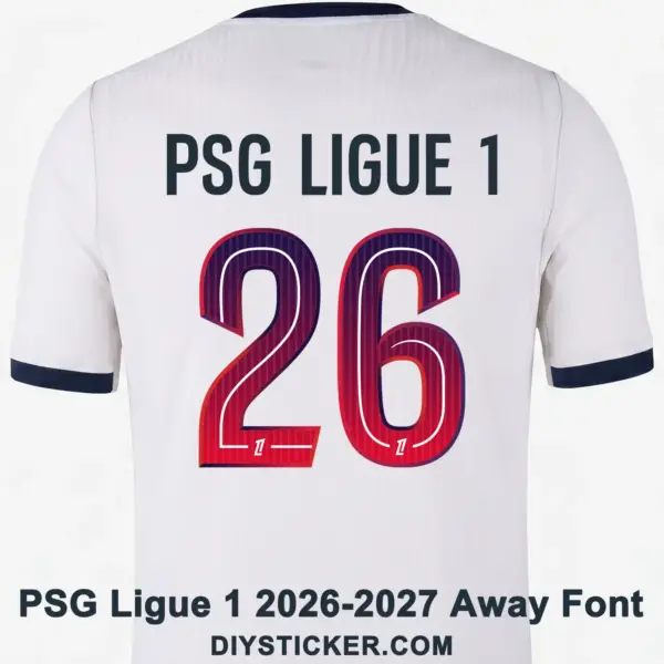 psg-ligue-1-2026-2027-away-font-application-effect. Paris Saint-Germain 2026-2027 Ligue 1 Away Kit Nameset Printing Guide