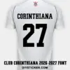 Corinthians 2026-2027 font applied on white jersey back showing black CORINTHIANA text and number twenty seven