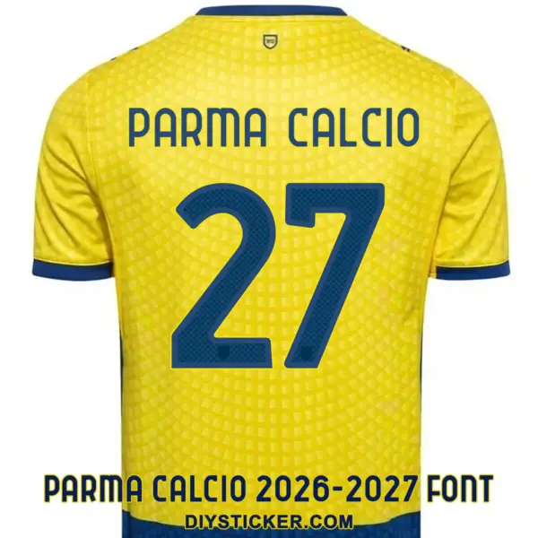 parma-calcio-2026-2027-away-font-jersey-effect Parma Calcio 2026-2027 away font applied on yellow jersey back showing dark blue PARMA CALCIO text and number 27