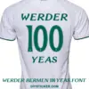 Rear view preview of white jersey printed with dark green Werder Bremen 100 Years font WERDER nameplate and number 100